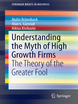 cover image of Understanding the Myth of High Growth Firms